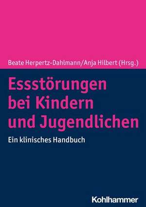 Essstörungen bei Kindern und Jugendlichen de Beate Herpertz-Dahlmann