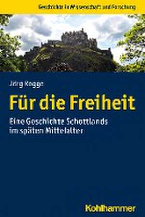 Für die Freiheit de Jörg Rogge