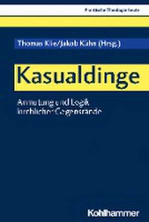 Kasualdinge de Thomas Klie