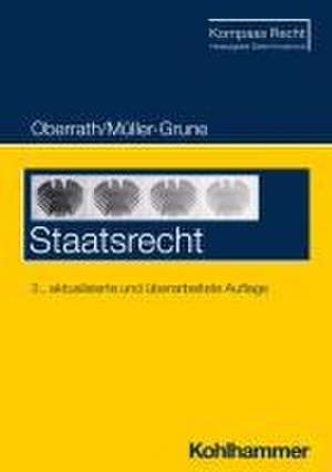 Staatsrecht de Jörg-Dieter Oberrath