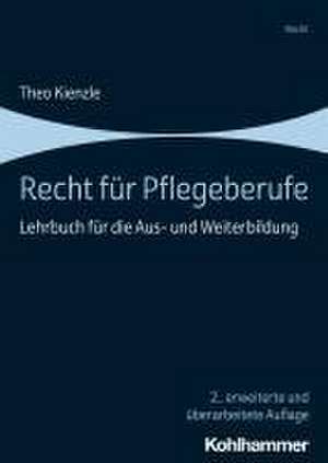 Recht für Pflegeberufe de Theo Kienzle