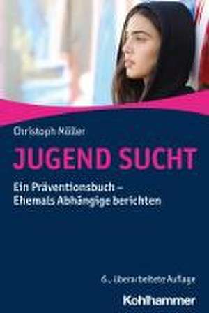 JUGEND SUCHT de Christoph Möller