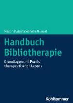 Handbuch Bibliotherapie de Martin Duda