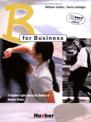 B for Business. Lehrbuch de William Cullen