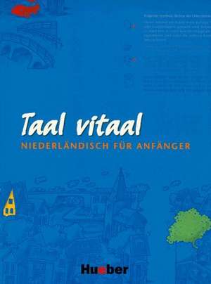 Taal vitaal. Lehrbuch de Stephen Fox