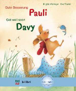 Gute Besserung Paul. Kinderbuch Deutsch-Englisch mit MP3-Hörbuch zum Herunterladen de Brigitte Weninger