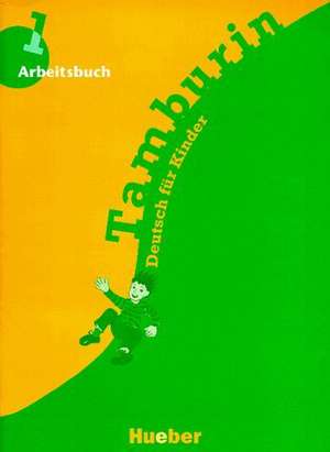 Tamburin 1. Arbeitsbuch