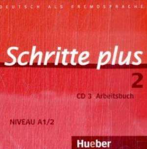 Schritte plus 2. Niveau A1/2. Audio-CD zum Arbeitsbuch und interaktiven Übungen de Monika Bovermann