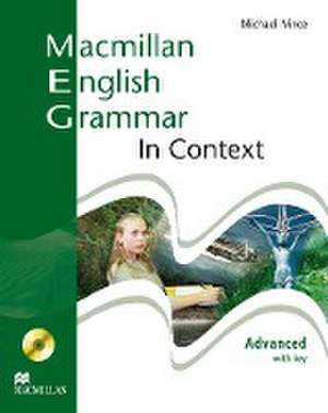 Macmillan English Grammar in Context. Advanced, Student's Book with key and CD-ROM de Michael Vince