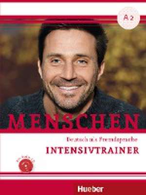 Menschen A2. Intensivtrainer mit Audio-CD de Sarita Batra