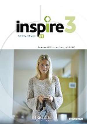 Inspire 3 - Internationale Ausgabe. Kursbuch mit Code, Parcours digital® und Beiheft de Marie-José Lopes