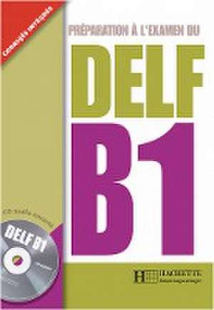 DELF B1. Livre + CD audio de Caroline Veltcheff