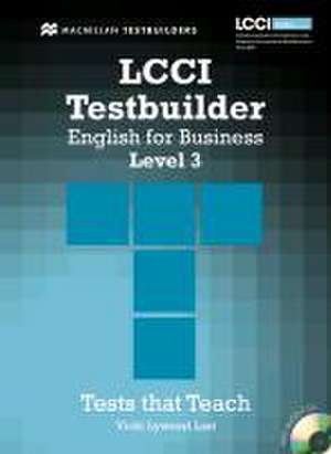 LCCI Testbuilder English for Business. Level 3 de Peter Leggott