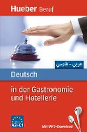 Deutsch in der Gastronomie und Hotellerie de Urte Albrecht