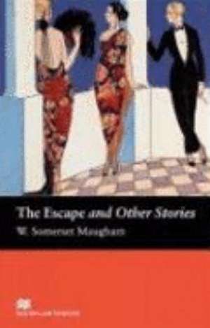 The Escape and Other Stories - Lektüre de W. Somerset Maugham