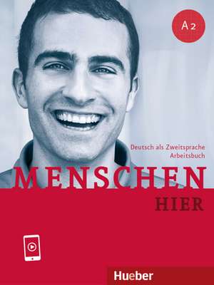 Menschen hier A2. Arbeitsbuch mit Audios online de Anna Breitsameter