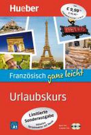 Jue, I: Französisch ganz leicht Urlaubskurs - Limitierte SA