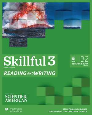 Skillful 3rd edition Level 3 - Reading and Writing de Stacey Holliday Hughes