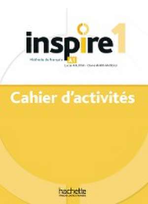 Inspire 1 - Internationale Ausgabe. Arbeitsbuch mit Beiheft und Code de Lucas Malcor