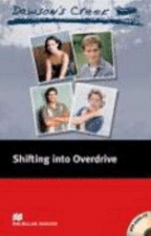 Dawson's Creek (TM) Shifting into Overdrive de C. J. Anders