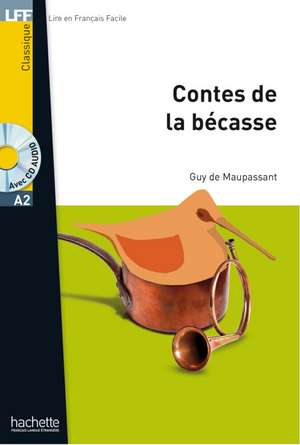 Contes de la bécasse de Guy de Maupassant