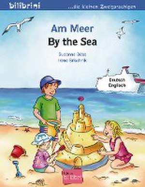 Am Meer. Kinderbuch Deutsch-Englisch de Susanne Böse