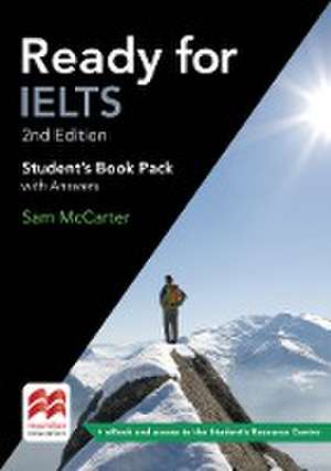 Ready for IELTS. 2nd Edition. Student's Book Package with Online-Resource Center and Key de Sam McCarter