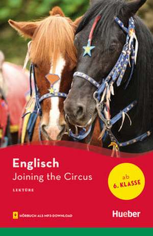 Joining the Circus de Sue Murray