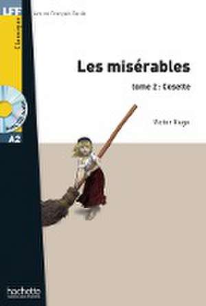 Les Misérables tome 2: Cosette de Victor Hugo