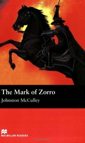 The Mark of Zorro de Johnston McCulley