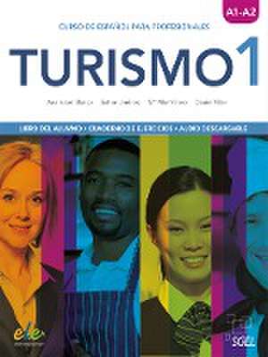 Turismo 1. Kurs- und Arbeitsbuch de Ana Isabel Blanco Picado