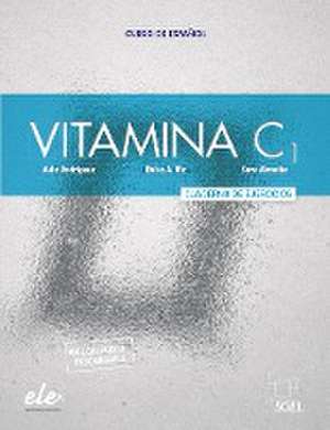 Vitamina C1. Arbeitsbuch mit Code de Aida Rodriguez