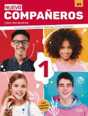 Nuevo Compañeros 1. Libro del alumno de Francisca Castro