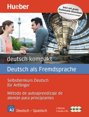 deutsch kompakt Neu. Spanische Ausgabe / Paket de Renate Luscher