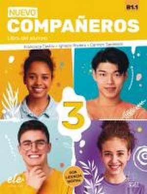 Nuevo Compañeros 3. Libro del alumno + Code de Francisca Castro