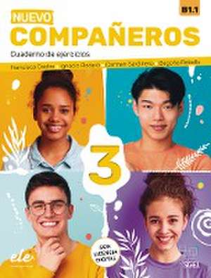 Nuevo Compañeros 3. Cuaderno de ejercicios + Code de Francisca Castro