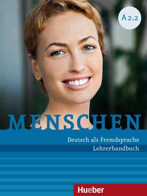 Menschen A2/2. Lehrerhandbuch de Susanne Kalender