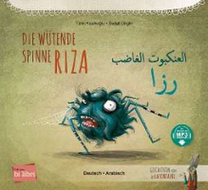 Die wütende Spinne Riza. Deutsch-Arabisch de Tülin Kozikoglu