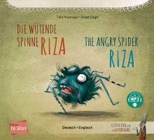 Die wütende Spinne Riza. Deutsch-Englisch de Tülin Kozikoglu