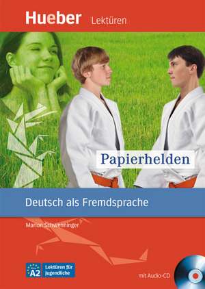 Papierhelden. Leseheft mit Audio-CD de Marion Schwenninger