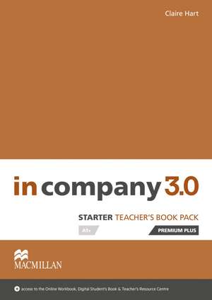 in company 3.0. Starter. Teacher's Book Plus with Webcode de Claire Hart