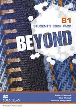 Beyond B1. Student's Book + Online Resource Centre de Robert Campbell