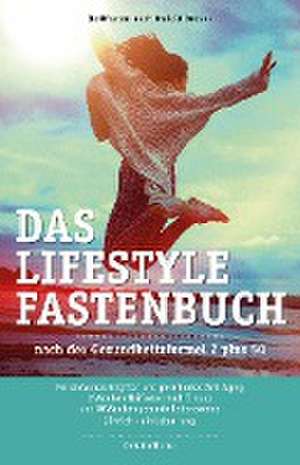 Das Lifestyle-Fastenbuch de Christina Thomar