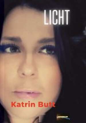 Licht de Katrin Butt
