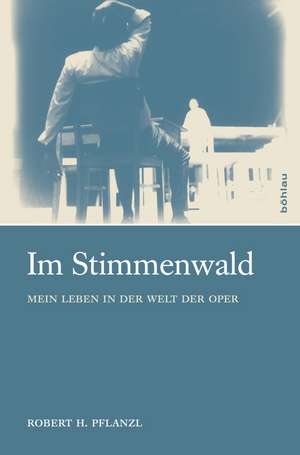 Im Stimmenwald de Robert H. Pflanzl