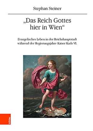 "Das Reich Gottes hier in Wien" de Stephan Steiner