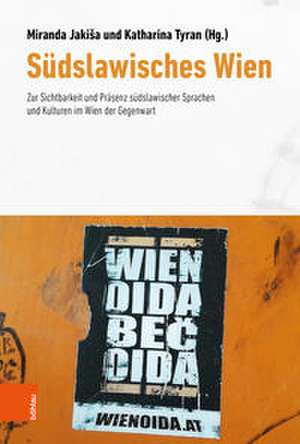 Südslawisches Wien de Miranda Jaki¿a