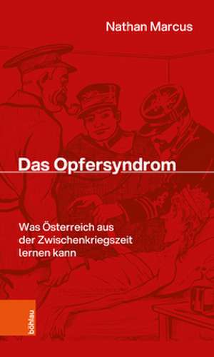 Das Opfersyndrom de Nathan Marcus