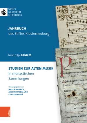 Studien zur Alten Musik in klösterlichen Archiven de Martin Haltrich