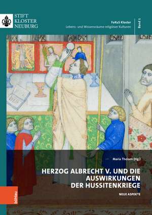 Herzog Albrecht V. und die Auswirkungen der Hussitenkriege de Maria Theisen